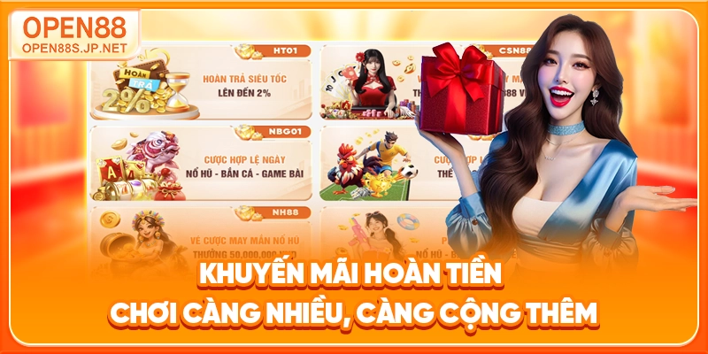khuyen-mai-hoan-tien-choi-cang-nhieu-cang-cong-them