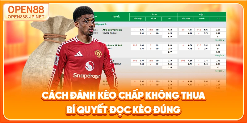 cach-danh-keo-chap-khong-thua-bi-quyet-doc-keo-dung