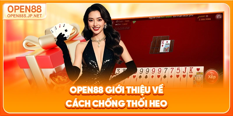 open88-gioi-thieu-ve-cach-chong-thoi-heo